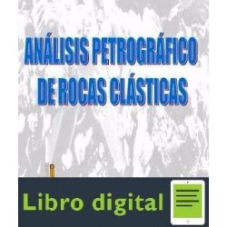 Analisis Petrografico De Rocas Clasticas