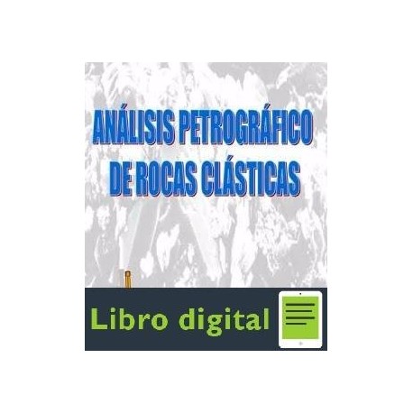 Analisis Petrografico De Rocas Clasticas