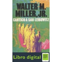 Cantico A San Leibowitz Walter M. Miller Jr