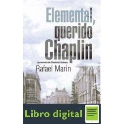 Elemental, Querido Chaplin Rafael Marin