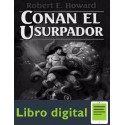 Conan El Usurpador Robert E. Howard