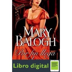 Por Fin Llega El Amor Mary Balogh