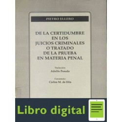 De La Certidumbre En Los Juicios Criminales O