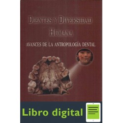 Dientes Y Diversidad Humana. Avances De La