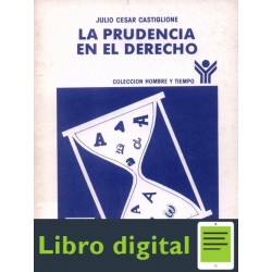 La Prudencia En El Derecho J. C. Castiglione