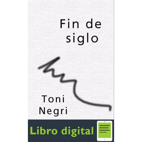 Fin De Siglo Toni Negri