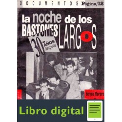 La Noche De Los Bastones Largos Sergio Moreno