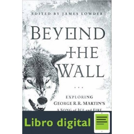 Beyond The Wall James Lowder