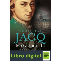 Mozart II El Hijo De La Luz Christian Jacq