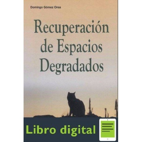 Recuperacion De Espacios Degradados Domingo G