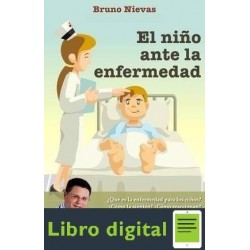 El Niño Ante La Enfermedad Bruno Nievas