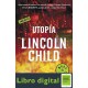 Utopia Lincoln Child