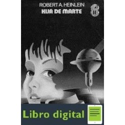 Hija De Marte Robert Heinlein