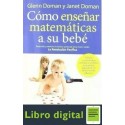 Como Enseñar Matematicas A Su Bebe Glenn Doman