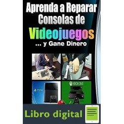 Aprenda A Reparar Consolas De Videojuegos y Gane Dinero Angel Damiron