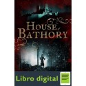 House Of Bathory Linda Lafferty