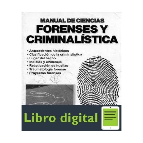Manual de Ciencias Forenses Y Criminalistica Angel Gutierrez Chavez 2 edicion