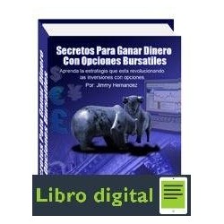 Bolsa De Valores Secretos Para Ganar Dinero Con Opciones