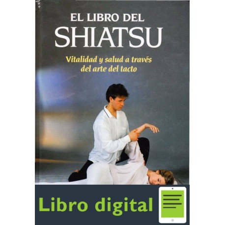 El Libro del Shiatsu Paul Lundberg