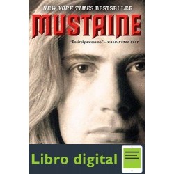 Mustaine A Heavy Metal Memoir Dave Mustaine Joe Layden