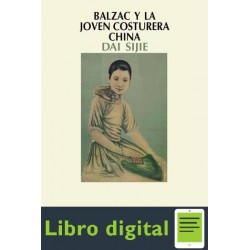 Balzac Y La Joven Costurera China Dai Sijie