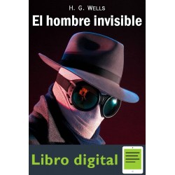 El Hombre Invisible H G Wells