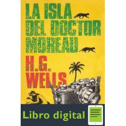 La Isla Del Doctor Moreau H G Wells