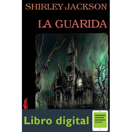 La Guarida The Haunting Shirley Jackson