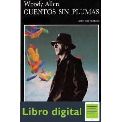 Cuentos Sin Plumas Woody Allen