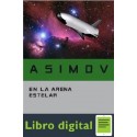 Asimov Isaac En La Arena Estelar