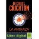 La Amenaza De Andromeda Michael Crichton