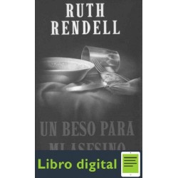 Un Beso Para Mi Asesino Rendell Ruth