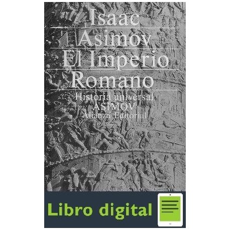 Historia Universal El Imperio Romano Asimov Isaac