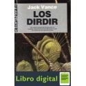 Ciclo De Tschai 3 Los Dirdir Vance Jack