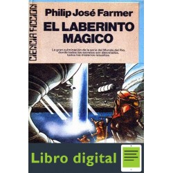 Farmer Philip J El Laberinto Magico