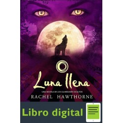 Hawthorne Rachel Guardianes Ocultos Luna Llena