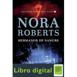 Roberts Nora El Signo Del Siete Hermanos De Sangre