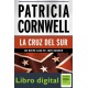 Cornwell Patricia Andy Brazil La Cruz Del Sur