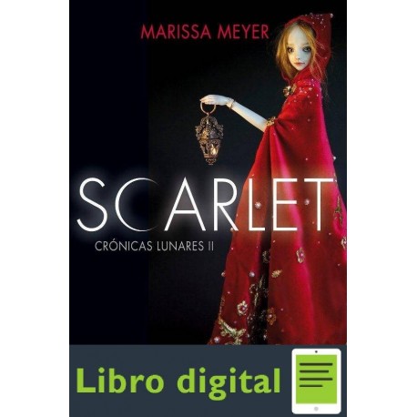 Meyer Marissa Cronicas Lunares 02 Scarlet