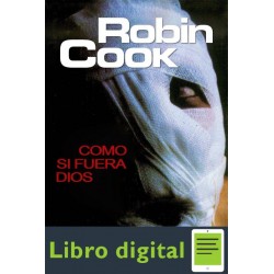 Cook Robin Como Si Fuera Dios