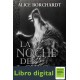 Borchardt Alice Trilogia De Roma La Noche Del Lobo