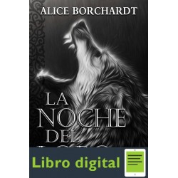 Borchardt Alice Trilogia De Roma La Noche Del Lobo