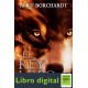 Borchardt Alice Trilogia De Roma 03 El Rey Lobo