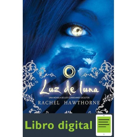Hawthorne Rachel Guardianes Ocultos Luz De Luna