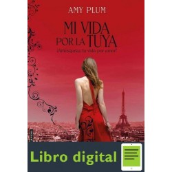 Plum Amy Revenants 01 Mi Vida Por La Tuya