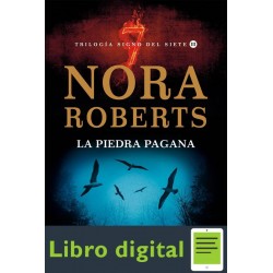Roberts Nora El Signo Del Siete La Piedra Pagana