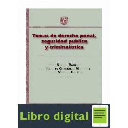 Temas De Derecho Penal Seguridad Publica Y Criminalistica