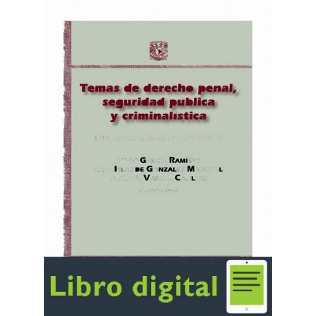 Temas De Derecho Penal Seguridad Publica Y Criminalistica