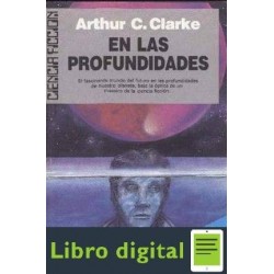 Arthur C Clarke En Las Profundidades