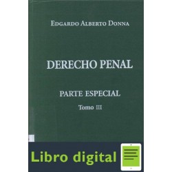 Derecho Penal Parte Especial Tomo Iii Edgardo Alberto